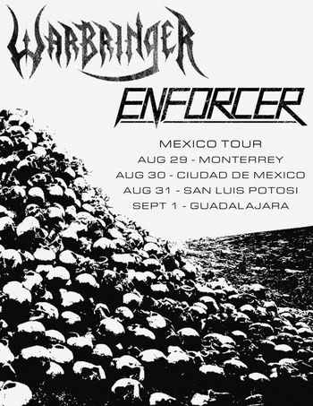 Warbringer/Enforcer - Mexico
