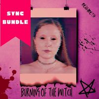 Burning of the Witch (Sync Bundle) by Bellabeth
