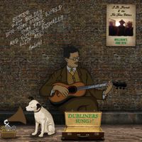 Dubliners Sung by J.B. Pariah 