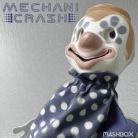 Mashbox by MechaniCrash