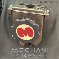 Then You Split by MechaniCrash