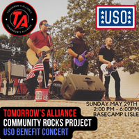 Tomorrow's Alliance Community Rocks Project - USO Benefit Concert