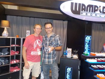 With Brian Wampler, and his awesome Tape Echo pedal NAMM 2105
