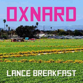 Lance Breakfast "Oxnard"
