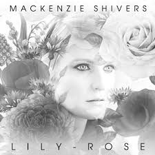 Mackenzie Shivers "Lily-Rose"
