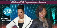 Madame CEO Empowerment Luncheon