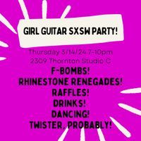 Girl Guitar SXSW Party!