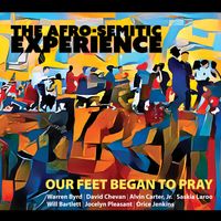Our Feet Began to Pray by The Afro-Semitic Experience