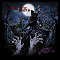 Silence To Violence EP by Thanatotic Desire