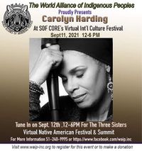 The World Alliance of Indigenous People Proudly Presents Carolyn Harding at SOF Core's Virtual International Culture Festival