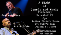 Joe Matarese and Artie Tobia Anight of Comedy and Music