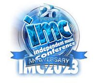  Independent Music Conference (IMC) - Presenting: How to be a Succesful Working Musician