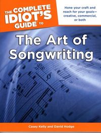 Casey Kelly The Art of Songwriting - Class