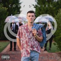 The Calm by Cody Daniel