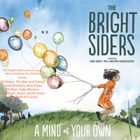 A Mind of Your Own by The Bright Siders