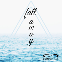 Fall Away by Cody Qualls