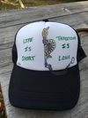"Life is Short, Tradition is Long" Trucker Hat