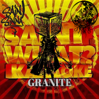 Saint What Karaoke- Granite by Saint Sinna