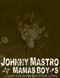 Johnny Mastro & MBs