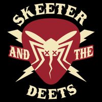 Skeeter EP 2018 by Skeeter and the Deets