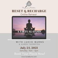 Reset and Recharge Virtual Retreat