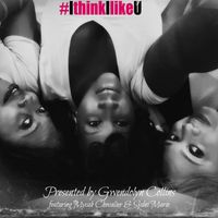 I Think I Like U by Gwendolyn Collins featuring Mycah Chevalier & Sydni Marie