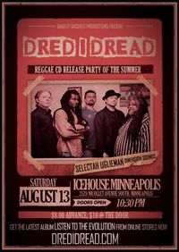 Dred I Dread CD Release Show @ the Icehouse