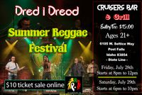 Dred I Dread @ Cruisers Bar & Grill Summer Reggae Festival Day 1