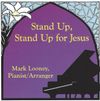 Stand Up, Stand Up For Jesus: CD