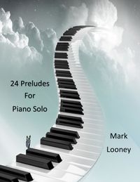 24 Preludes for Piano Solo