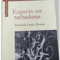 Libro de poesía - Experto en tachaduras.  Autor: Fernando Linero Montes