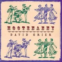 Hootenanny: Digital Download by David Grier