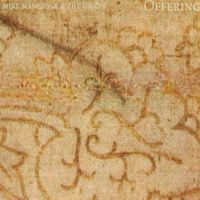 Offering 2010 by Mike Mangione & The Union