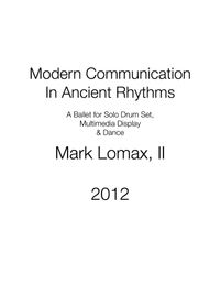 Modern Communications In Ancient Rhythms (Score)
