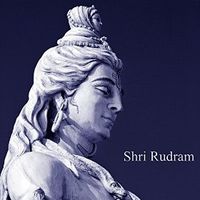 Shri Rudram: A Sacred Vedic Hymn for Purification, Blessings and Upliftment by Vidura Barrios & Music for Deep Meditation