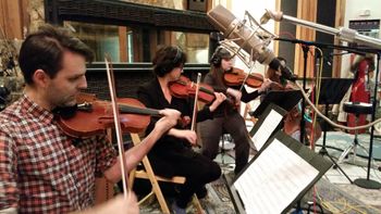 Andrew Joslyn, Jordan, Brianna and Rebecca, our superb string quartet, Robert Lang Studios.
