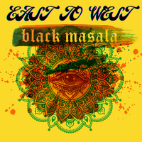 East to West by Black Masala