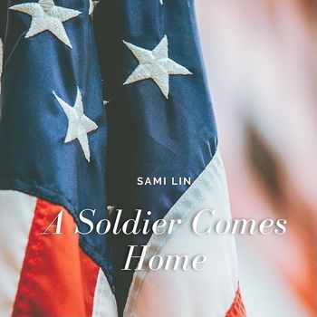 A Soldier Comes Home
