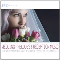 Wedding Preludes & Reception Music