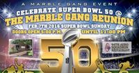 Marble Gang Reunion Super Bowl Party
