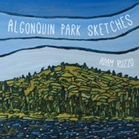 Algonquin Park Sketches by Adam Ruzzo