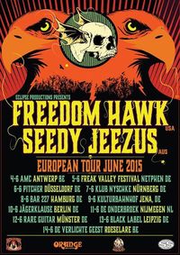 Freedom Hawk / Seedy Jeezus @AMC - Antwerp (BE)
