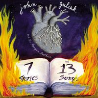 7 Stories and 13 Songs by John Guliak and the Lougan Brothers
