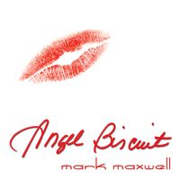Angel Biscuit by Mark Maxwell