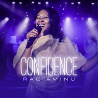 Confidence by Rae Aminu