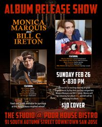 Dual Album Release Show for Monica Marquis & Bill C Ireton!