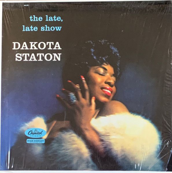 "There's nothing I sing that doesn't have the blues in it somewhere," vocalist Dakota Staton told Patricia Smith of the Boston Globe.