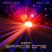 Deep Space One Mp3 by Brioni Faith & Space Jam