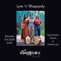Lyre 'n' Rhapsody@Πολυμήχανο Cafe Teatral