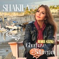 Ghoghaye Setaregan 432hz Remix by Shakila